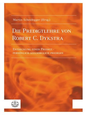 cover image of Die Predigtlehre von Robert C. Dykstra